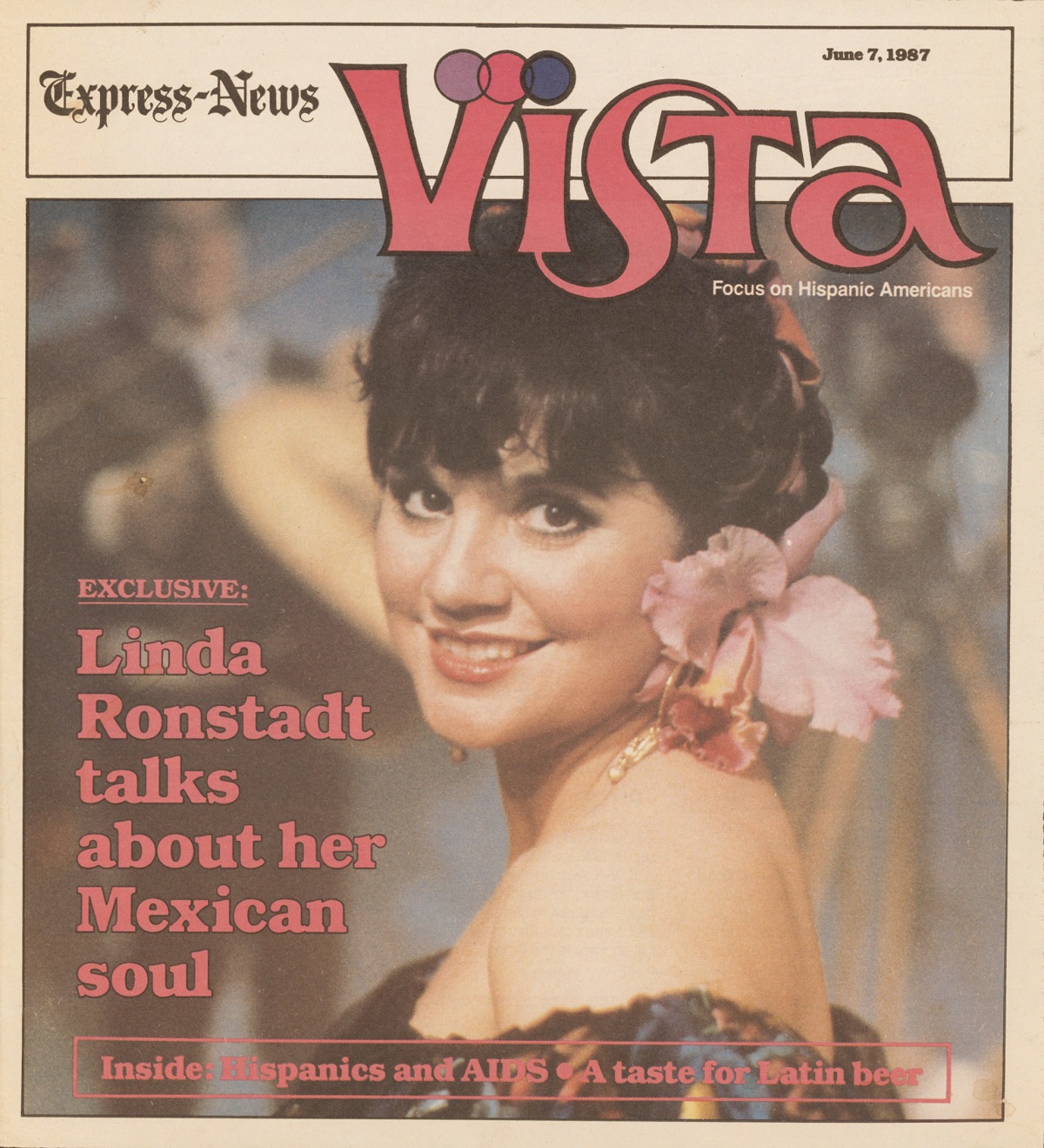 Linda Ronstadt - Vista Magazine, June 7, 1987.